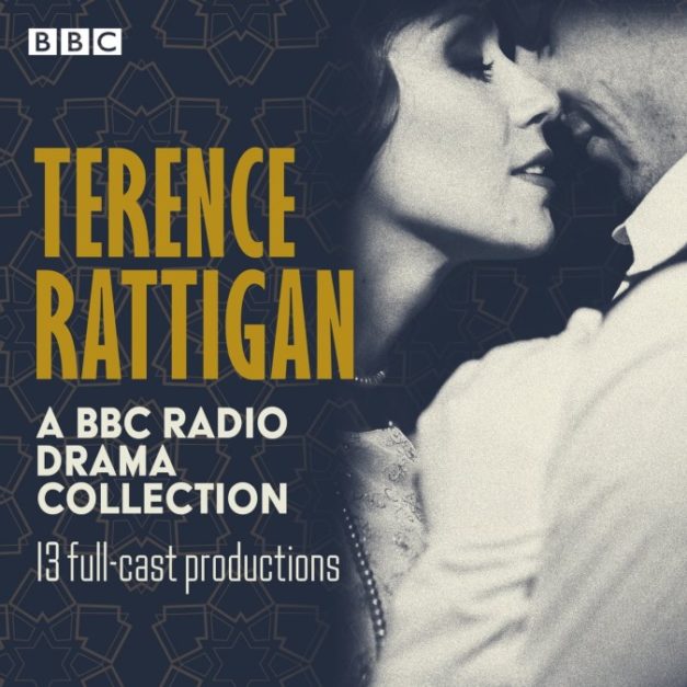 Terence Rattigan – A BBC Radio Drama Collection