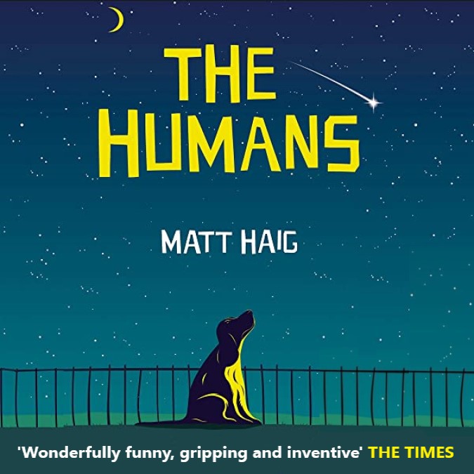 The Humans – Matt Haig