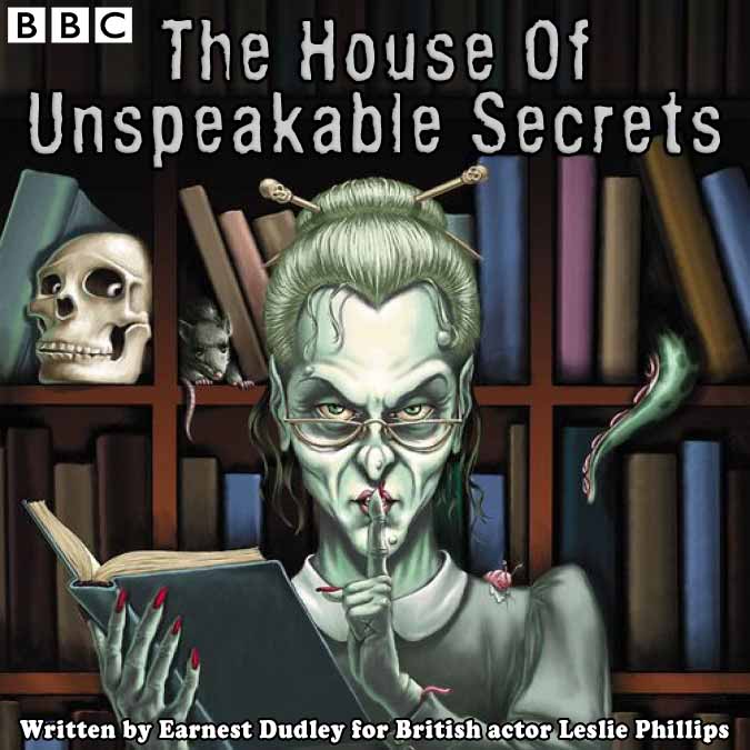 The House Of Unspeakable Secrets