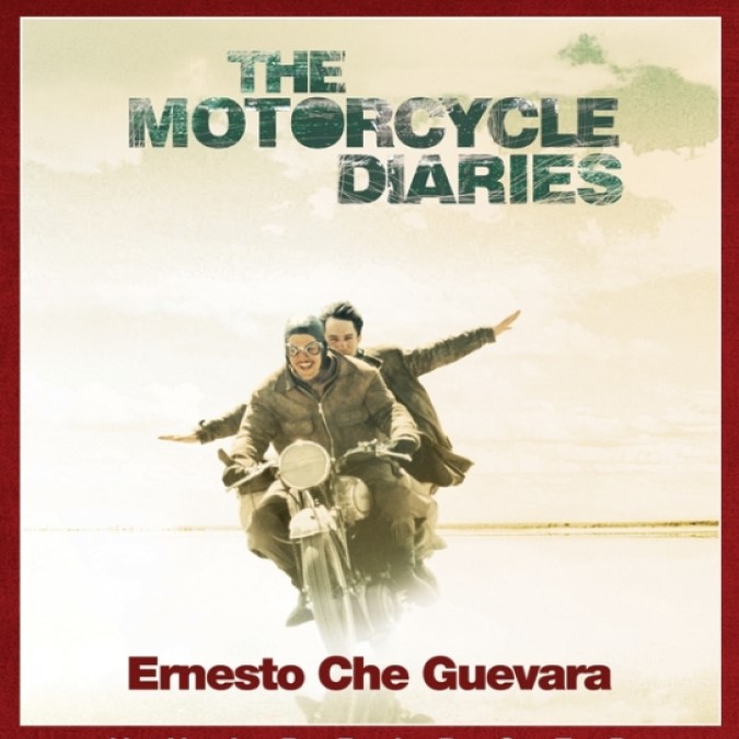 The Motorcycle Diaries – Ernesto Che Guevara