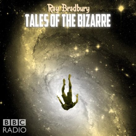 Tales of the Bizarre by Ray Bradbury
