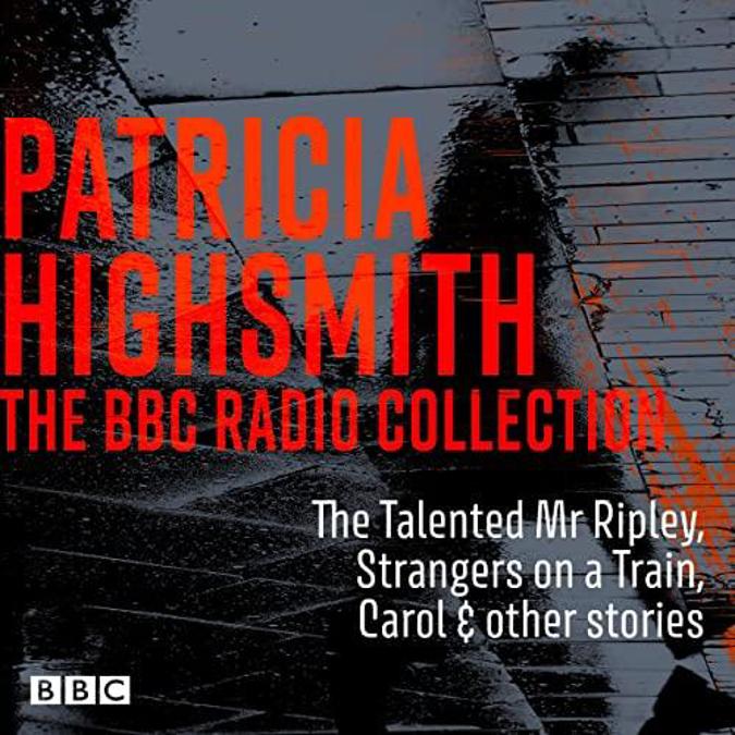 Patricia Highsmith – BBC Radio Collection
