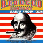 The Reduced Shakespeare Radio Show
