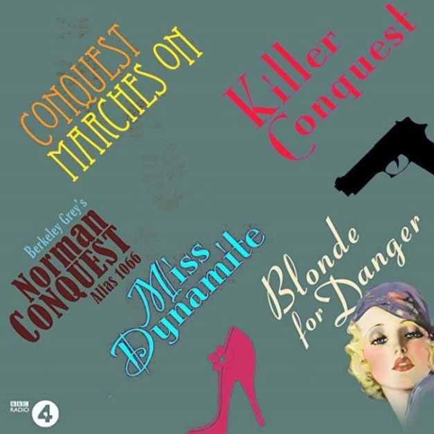 The Thrilling Adventures of Norman Conquest