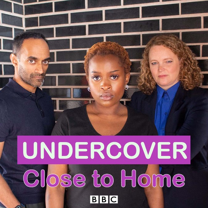 Undercover – Close to Home