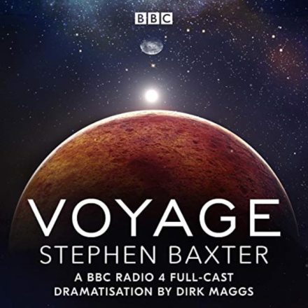 Voyage – Stephen Baxter BBC