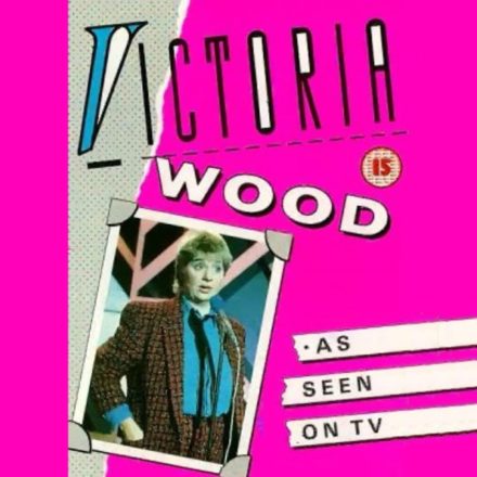 Victoria Wood….As seen on TV