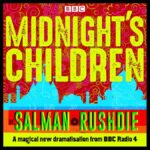 Midnight’s Children – Salman Rushdie