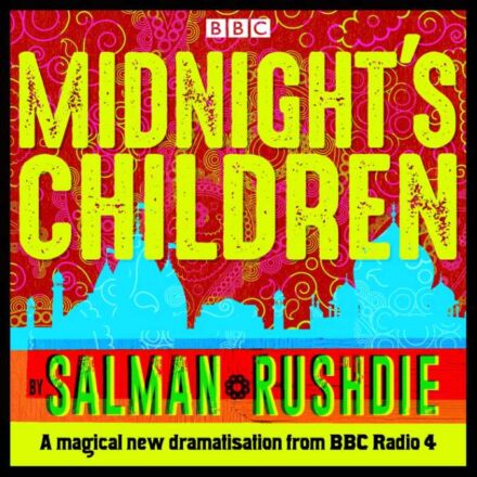Midnight’s Children – Salman Rushdie