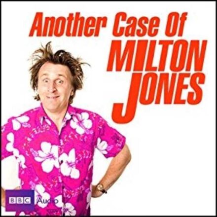 Another Case of Milton Jones