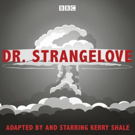Dr. Strangelove by Peter George
