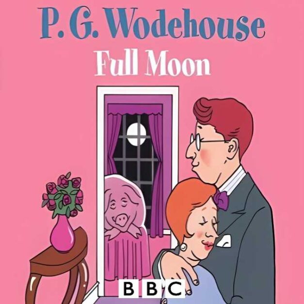 Full Moon – P. G. Wodehouse