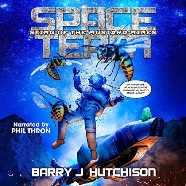 Space Team [10] Sting of the Mustard Mines