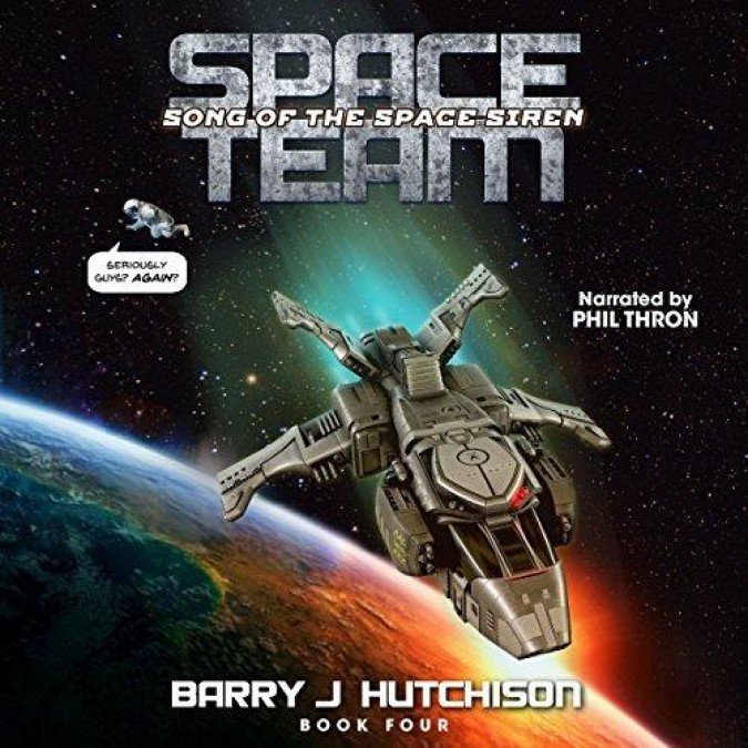 Space Team [04] Song of the Space Siren